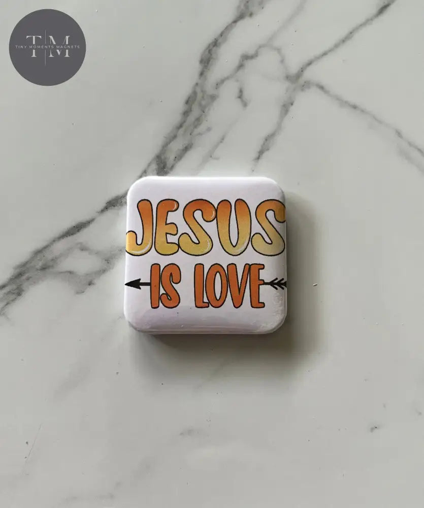 Jesus Is Love Fridge Magnet