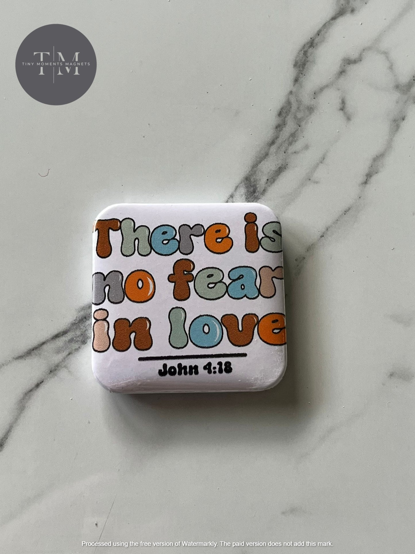 There is No Fear in Love