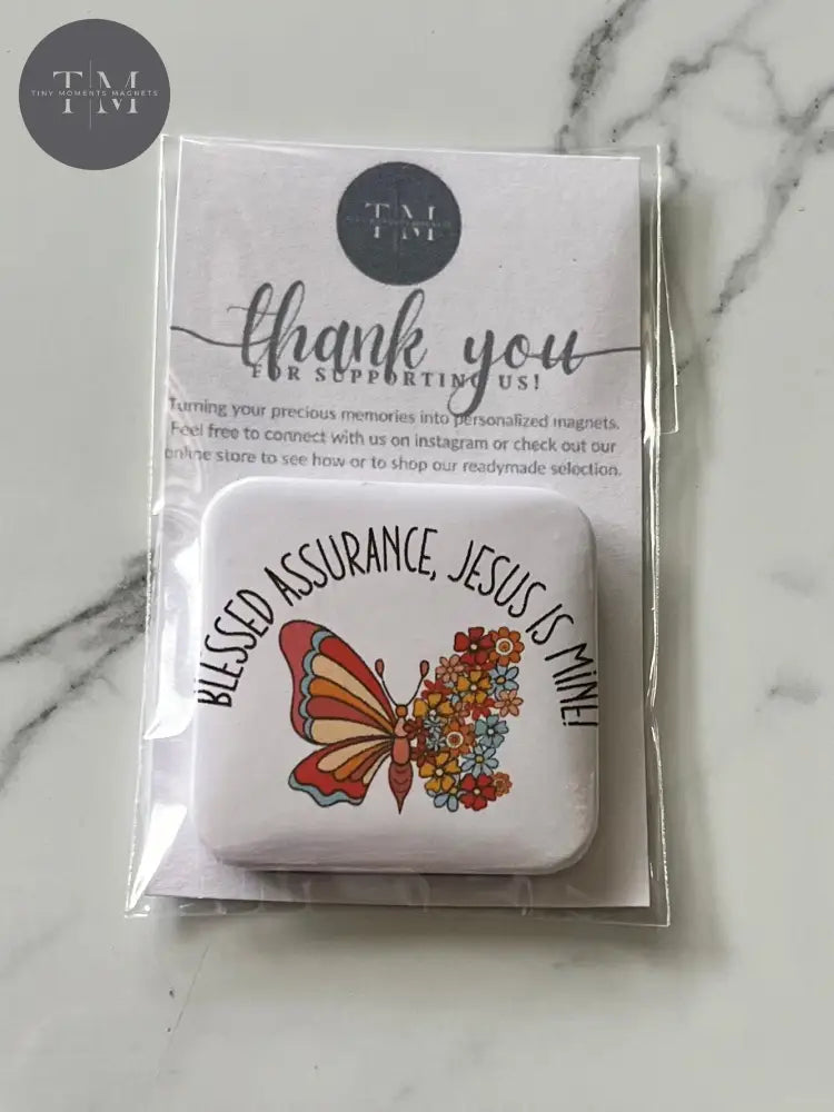 Blessed Assurance Fridge Magnet