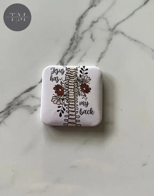 Jesus Has My Back Fridge Magnet